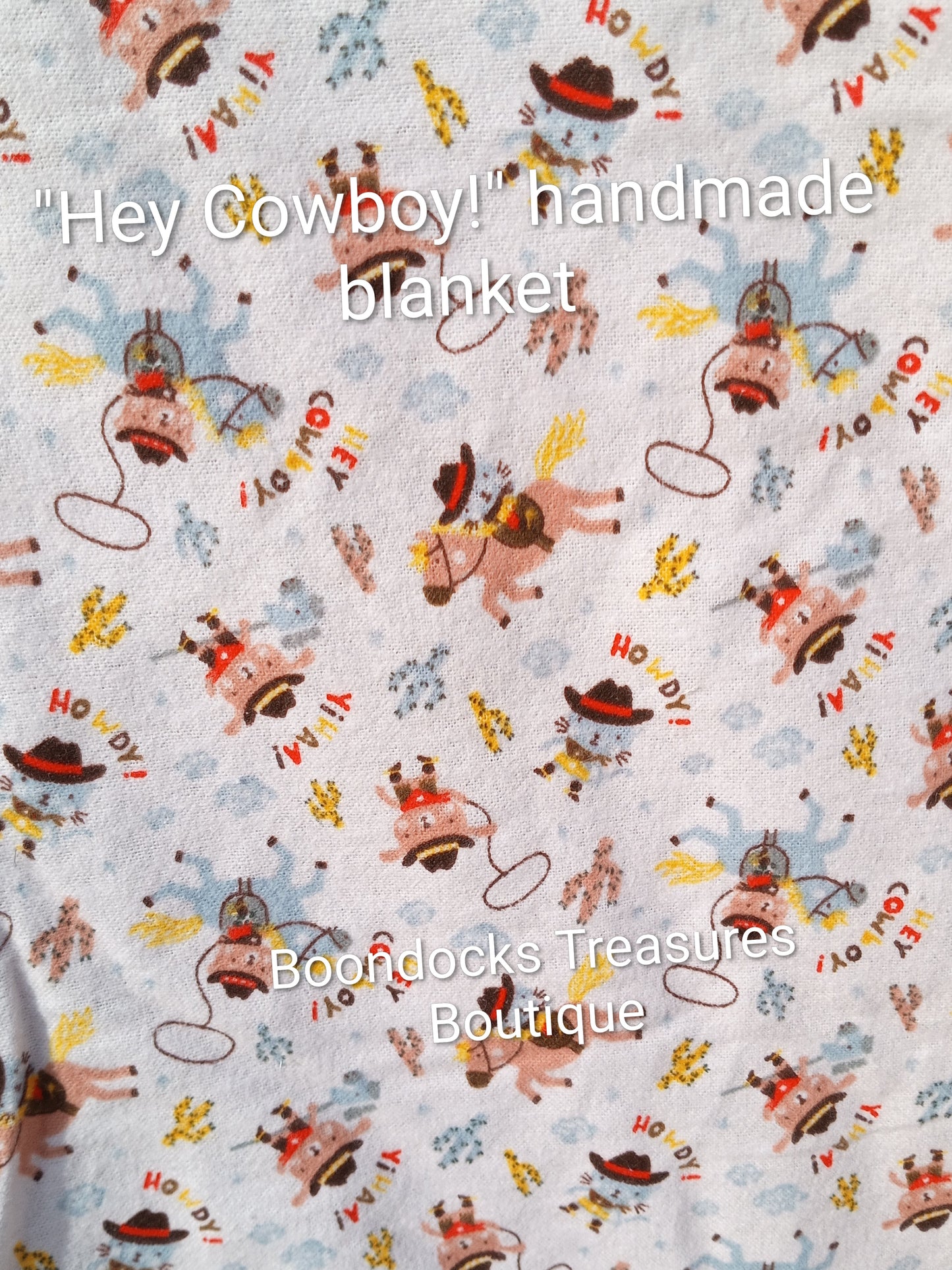 "Hey Cowboy!" handmade plush minky faux fur and flannel blanket